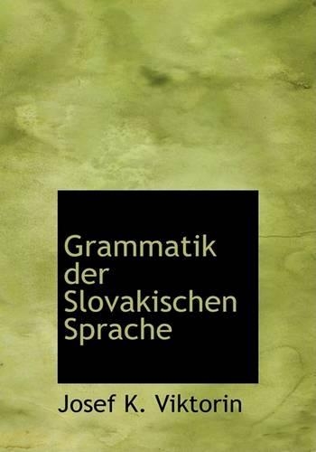 Grammatik Der Slovakischen Sprache