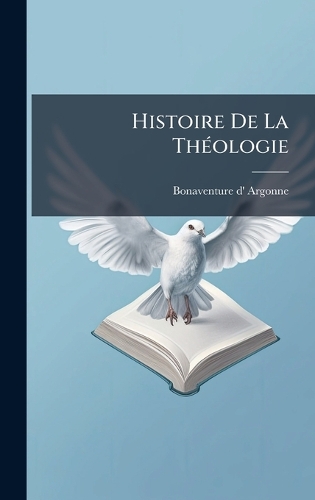 Histoire De La ThÃ(c)ologie