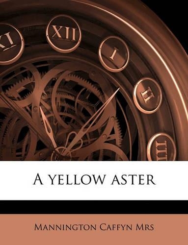A Yellow Aster Volume 2