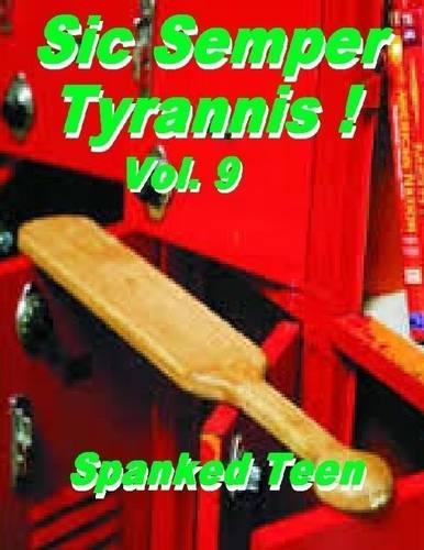 Sic Semper Tyrannis ! Vol. 9