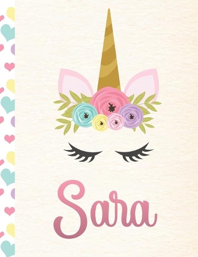 Sara: Personalized Unicorn Primary Handwriting Notebook For Girls With Pink Name - Dotted Midline Handwriting Practice Paper - Kindergarten to Early Child