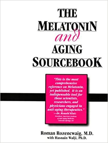 The Melatonin and Aging Sourcebook