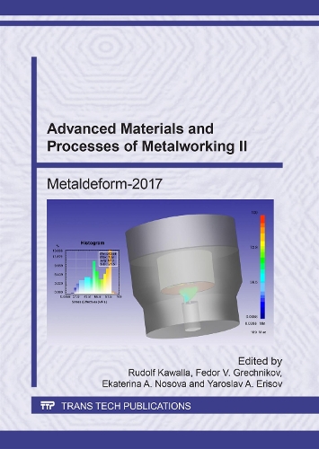 Advanced Materials and Processes of Metalworking II: (Volume 746 Key Engineering Materials)