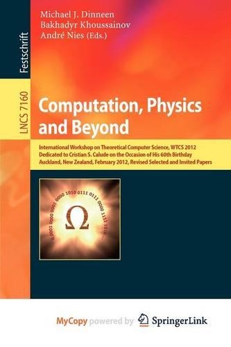 Computation, Physics and Beyond