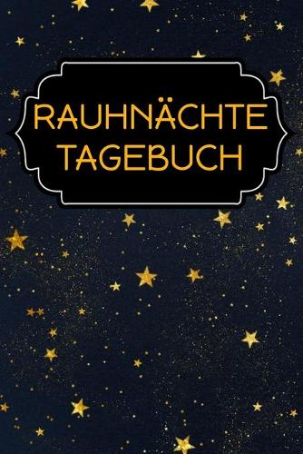 Rauhnächte Tagebuch