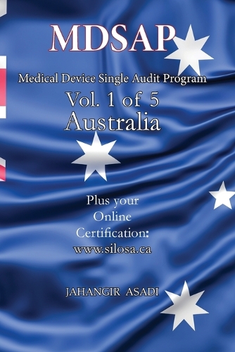 MDSAP Vol.1 of 5 Australia: ISO 13485:2016 for All Employees and Employers(1 Medical Device)