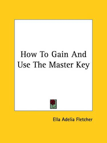 How To Gain And Use The Master Key