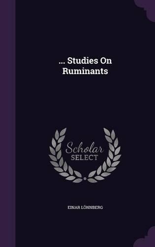 ... Studies On Ruminants