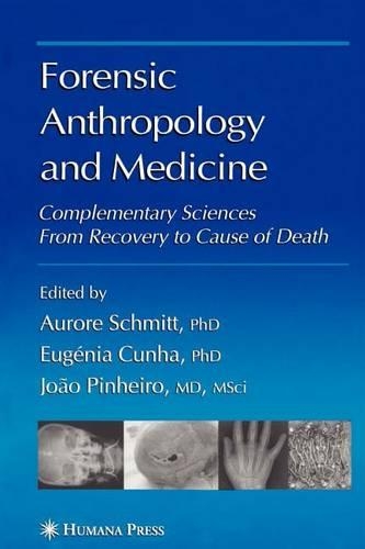 Forensic Anthropology and Medicine