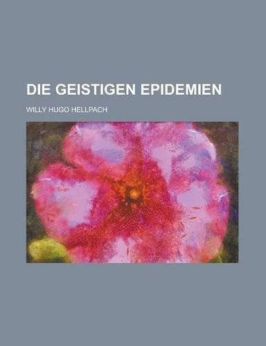 Die Geistigen Epidemien