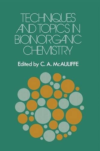 Techniques and Topics in Bioinorganic Chemistry