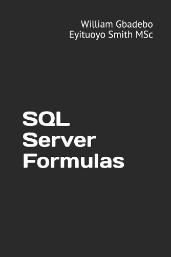 SQL Server Formulas: (1 SQL Server)