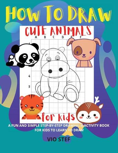 How to Draw Cute Animals