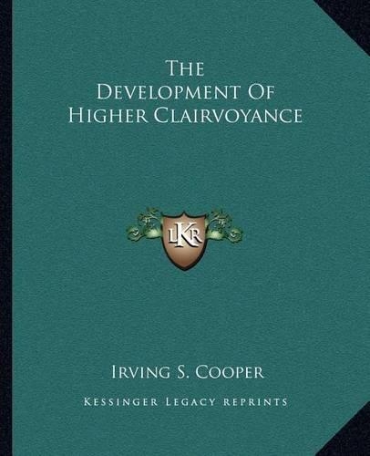 The Development Of Higher Clairvoyance