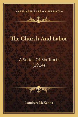 The Church And Labor