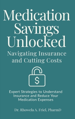 Medication Savings Unlocked