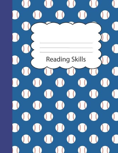 Reading Skills: Baseball Blank Draw & Write Storybook Paper Blue Sports Fan Game Ball Cover Story Book Writing Practice Workbook for Kids at Home, Homeschool & Scho