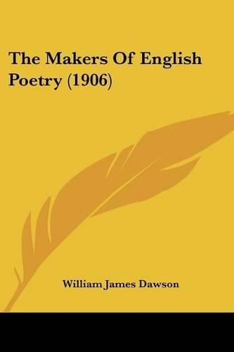 The Makers Of English Poetry (1906)