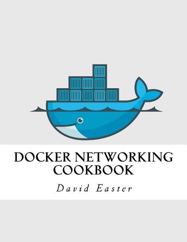 Docker Networking Cookbook