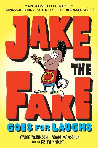 Jake the Fake Goes for Laughs: (2 Jake the Fake)
