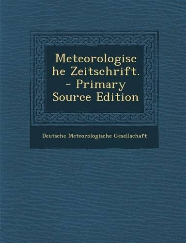 Meteorologische Zeitschrift.