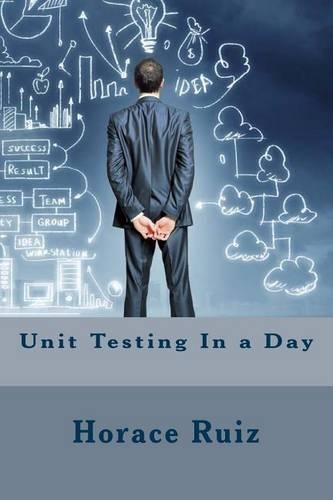 Unit Testing in a Day