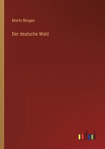 Der deutsche Wald