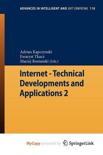 Internet - Technical Developments and Applications 2
