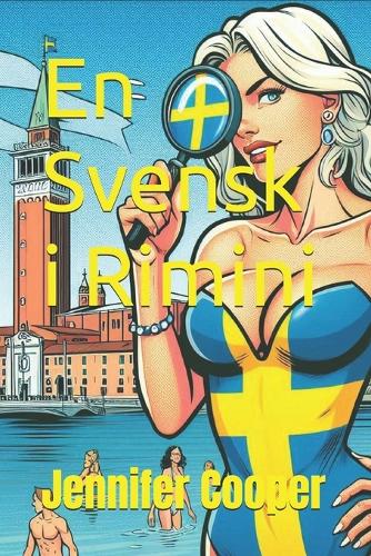 En Svensk i Rimini: (6 A Swede in Rimini)
