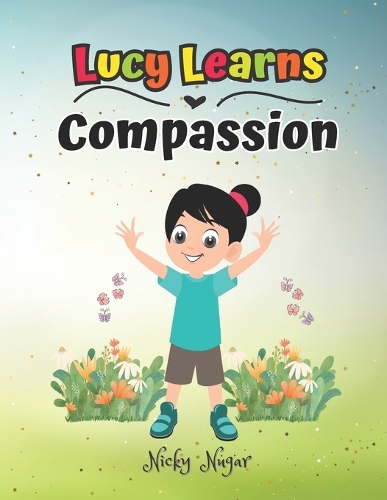 Lucy Learns Compassion