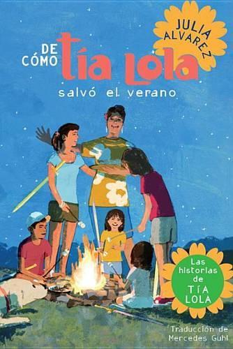 de Como Tia Lola Salvo El Verano: (Las Historias de Tia Lola)