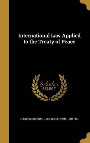 International Law Applied to the Treaty of Peace