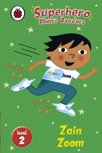 Superhero Phonic Readers: Zain Zoom (Level 2)