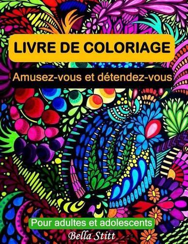 Livre de coloriage pour adultes et adolescents