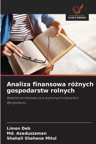 Analiza finansowa różnych gospodarstw rolnych
