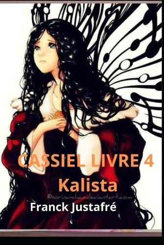 Cassiel livre 4 kalista