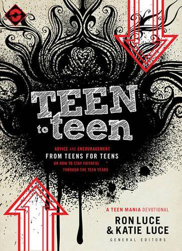 Teen to Teen: (Teen Mania)