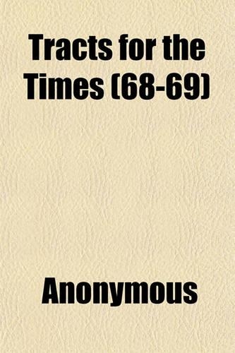 Tracts for the Times (68-69)