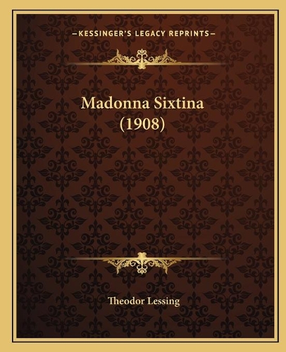 Madonna Sixtina (1908)