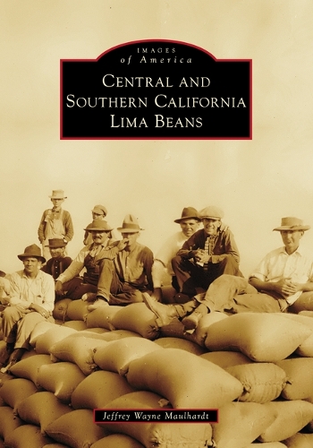 Central and Southern California Lima Beans