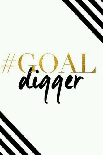 Goal Digger: 120 page Blank Lined Journal writing Notebook, 6 x 9 composition book