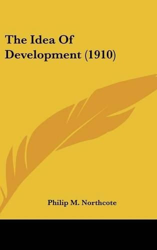 The Idea Of Development (1910)