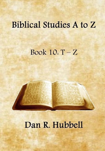 Biblical Studies A to Z, Book 10