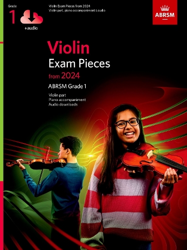 Violin Exam Pieces from 2024, ABRSM Grade 1, Violin Part, Piano Accompaniment & Audio: (ABRSM Exam Pieces)