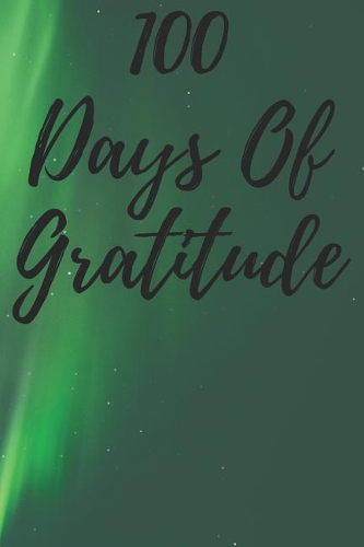 100 Days of Gratitude