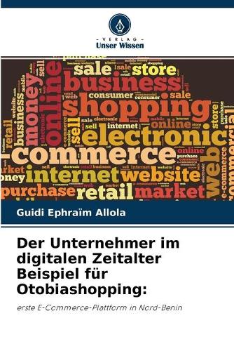 Der Unternehmer im digitalen Zeitalter Beispiel für Otobiashopping