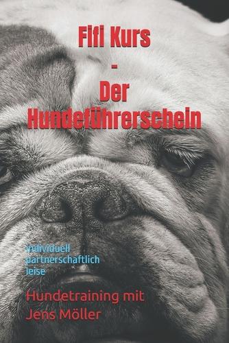 Fifi Kurs - Der Hundeführerschein