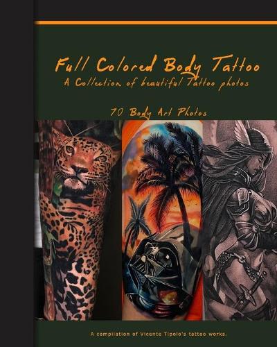 Full Colored Body Tattoo