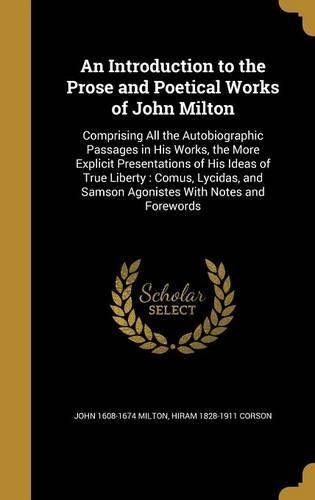 An Introduction to the Prose and Poetical Works of John Milton