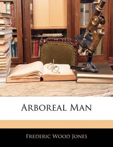 Arboreal Man